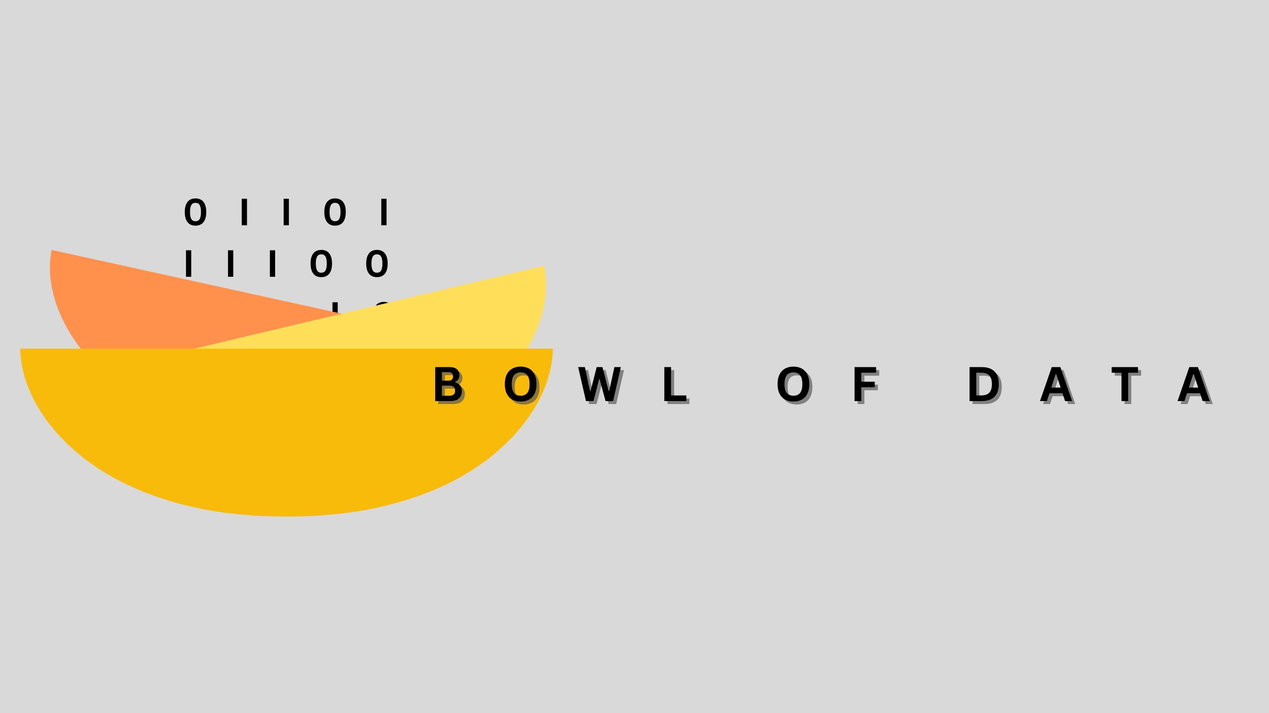 Bowl of Data
